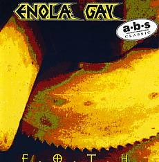 Enola Gay : F.O.T.H.